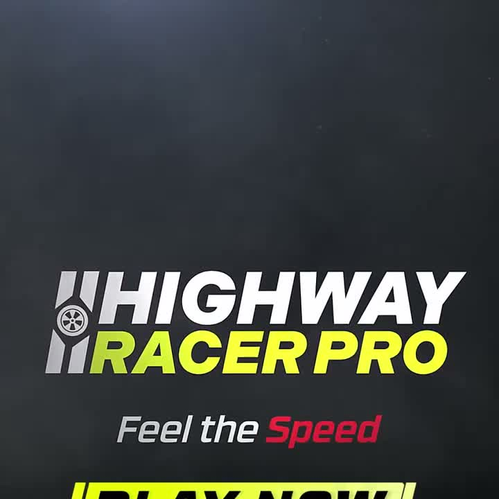 Highway Racer Pro end card: logo, the tagline "Feel the Speed", and a yellow PLAY NOW button clipped by the bottom edge of the frame.